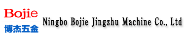 Ningbo Bojie Jingzhu Machine Co.,Ltd